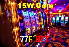Bonus Features 77F Bet